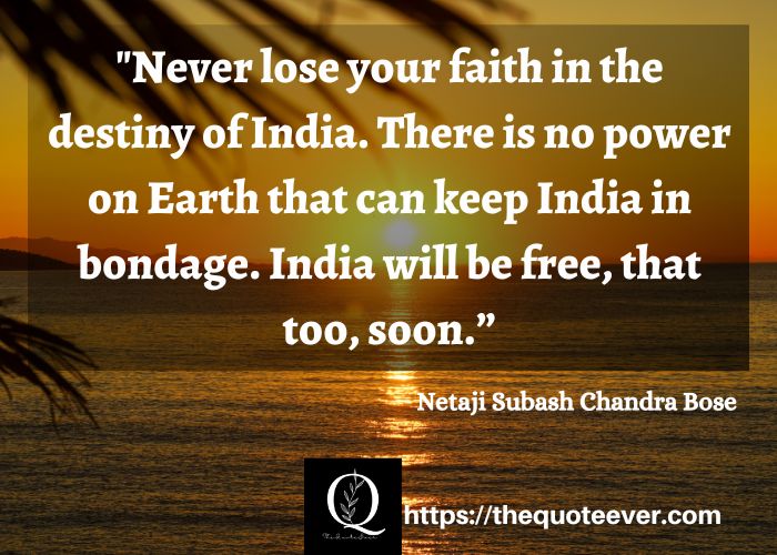 25 Best quotes of Subhash Bose-13